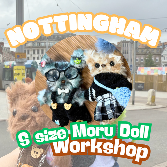 [Nottingham Special]Small Size Moru Doll Workshop
